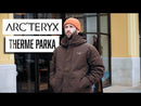 Arc'teryx Therme Down Parka – Men’s Waterproof Goose Down Insulated Jacket